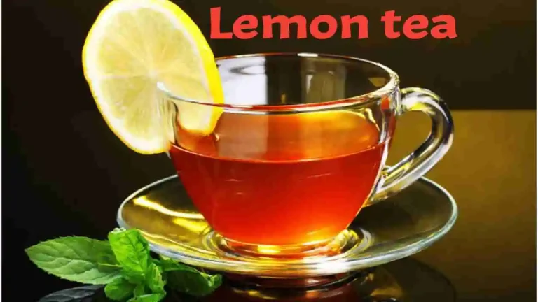 Lemon tea benefits nutrients history origin and how to make