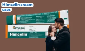 Himcolin cream uses in hindi हिमकोलिन उपयोग करें और टाइम बढ़ाए